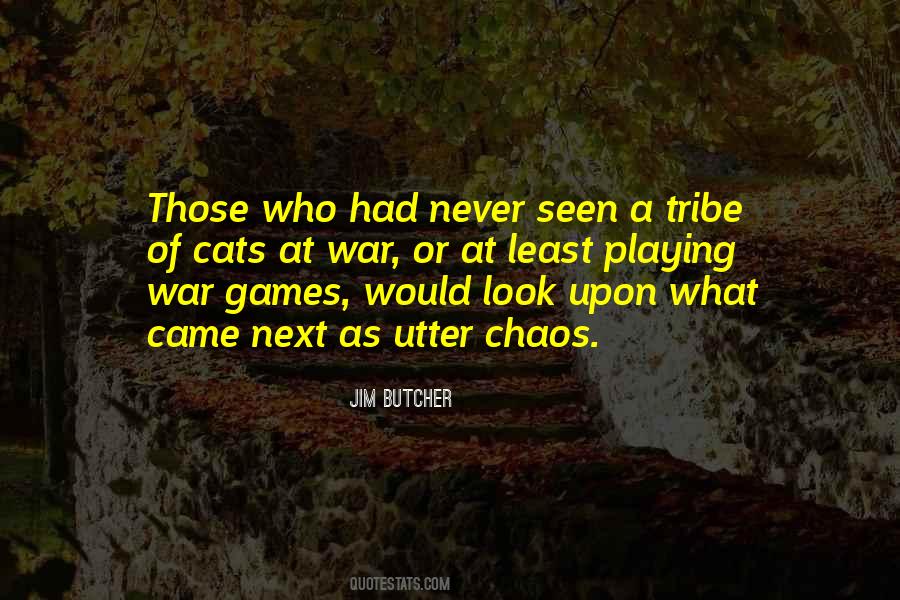 Quotes About A Tribe #1836675