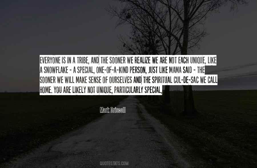 Quotes About A Tribe #558256
