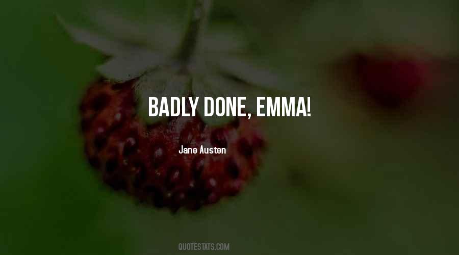 Quotes About Emma Jane Austen #1039319
