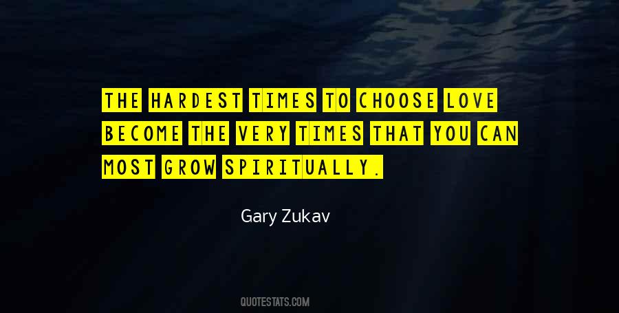 In The Hardest Times Quotes #1240299