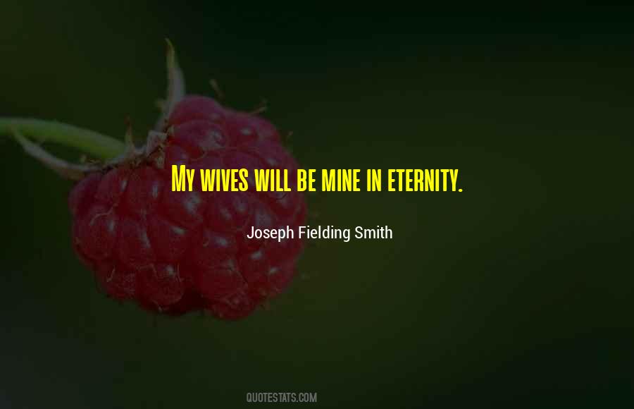 Quotes About Eternity #1817327
