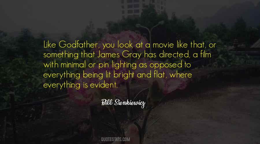Quotes About Being A Godfather #1687909