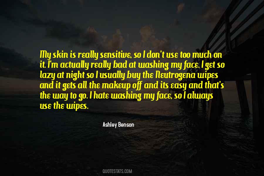 Quotes About Sensitive Skin #1361040