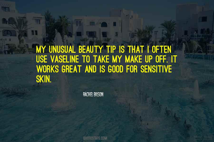Quotes About Sensitive Skin #1629920