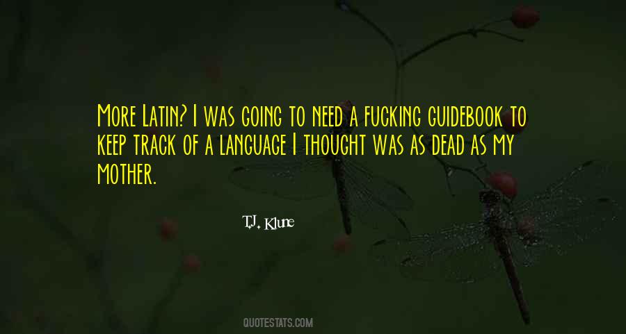 Dead Language Quotes #1491411