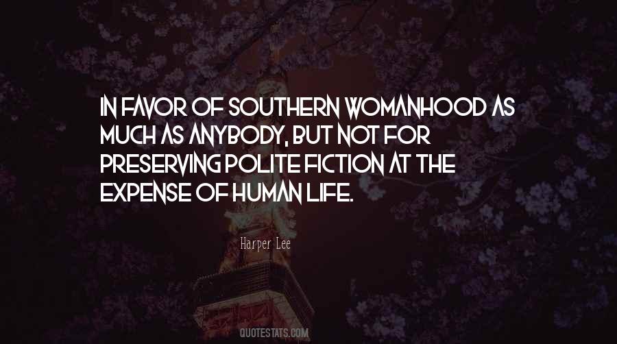 Quotes About The Southern Way Of Life #27495