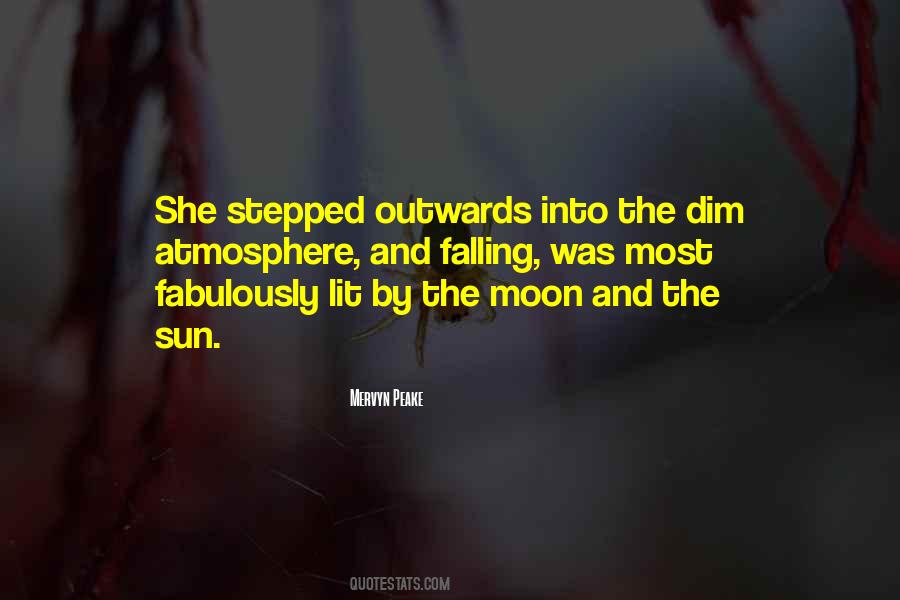 Quotes About Moon And Sun #50698