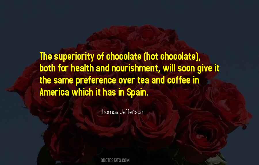 Quotes About Hot Chocolate #1207267