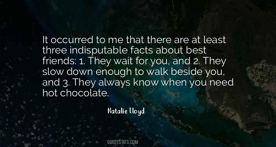 Quotes About Hot Chocolate #1547348