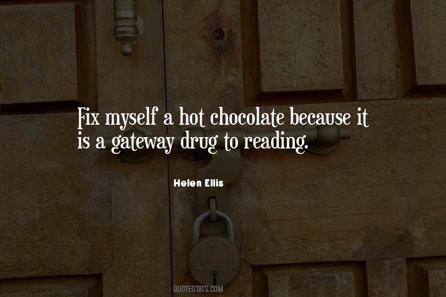 Quotes About Hot Chocolate #1857906