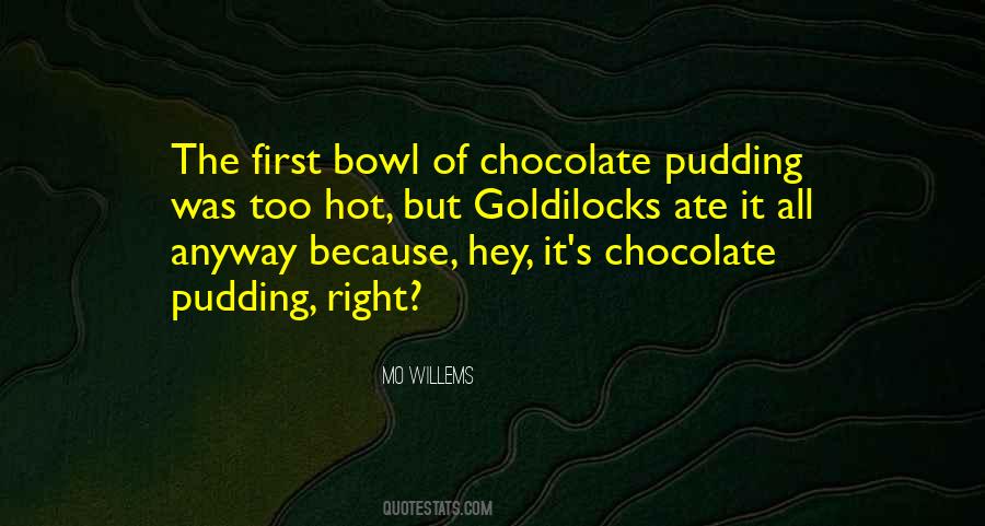 Quotes About Hot Chocolate #509849