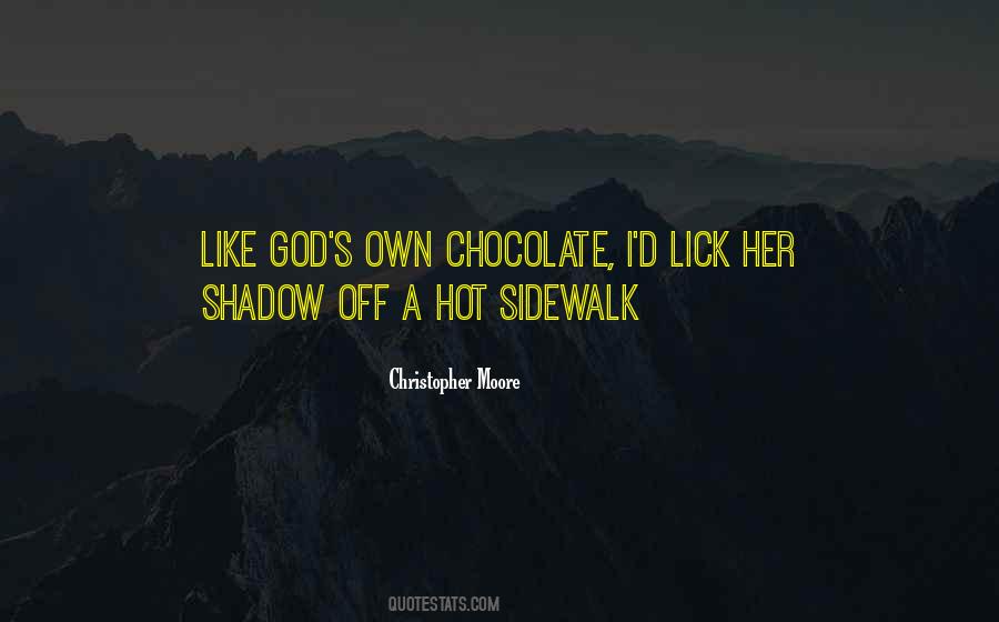 Quotes About Hot Chocolate #97519