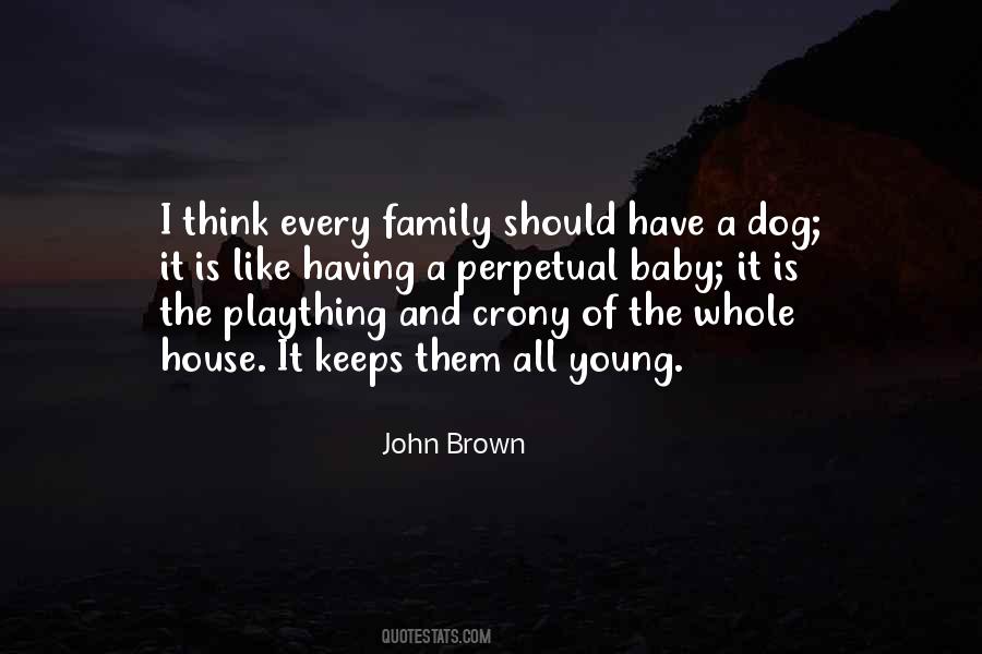 Quotes About House And Family #556816