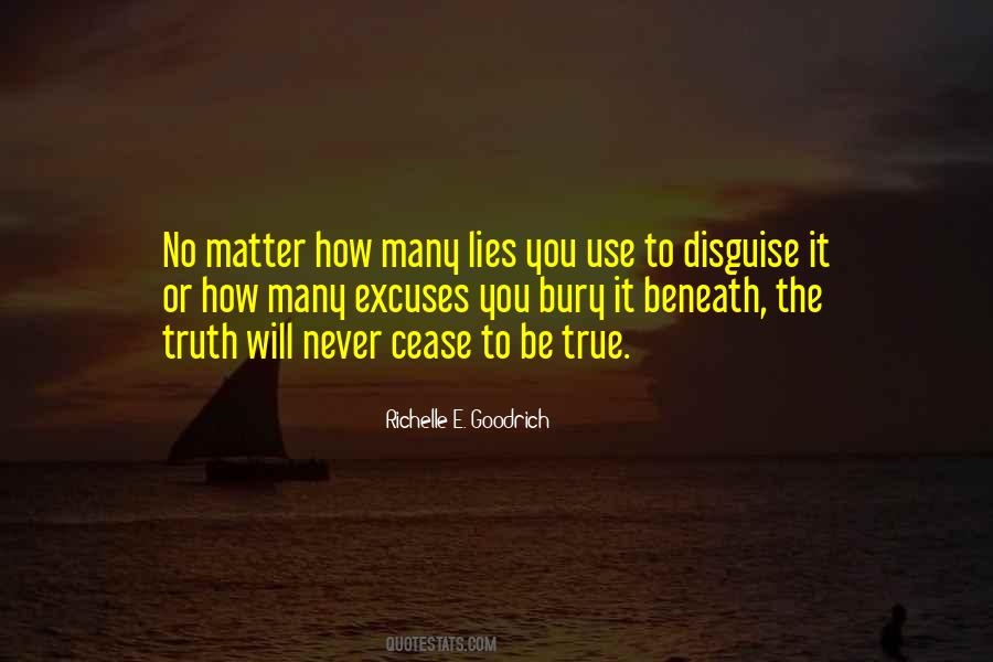 Quotes About Excuses And Lies #144496
