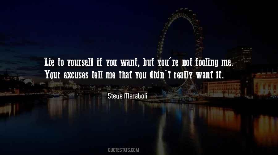Quotes About Excuses And Lies #1649927