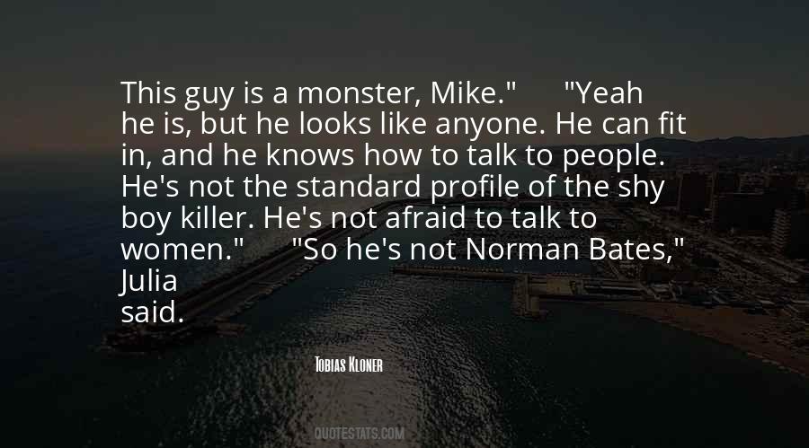 Quotes About Norman Bates #340789