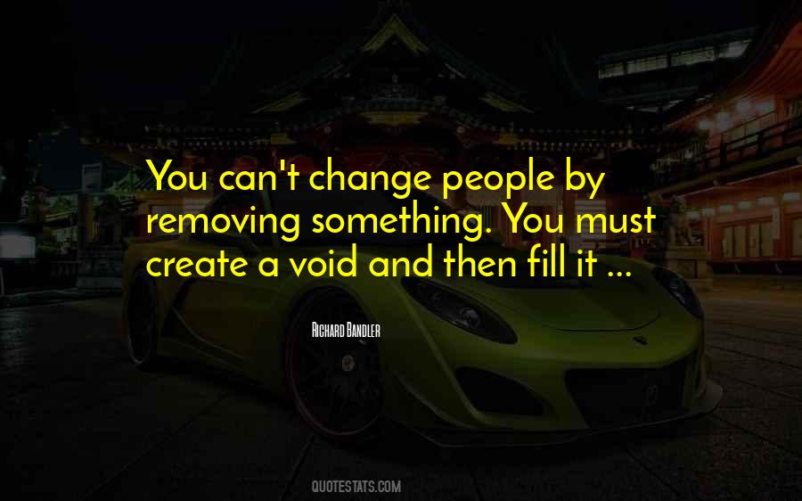 Cant Change People Quotes #1859415