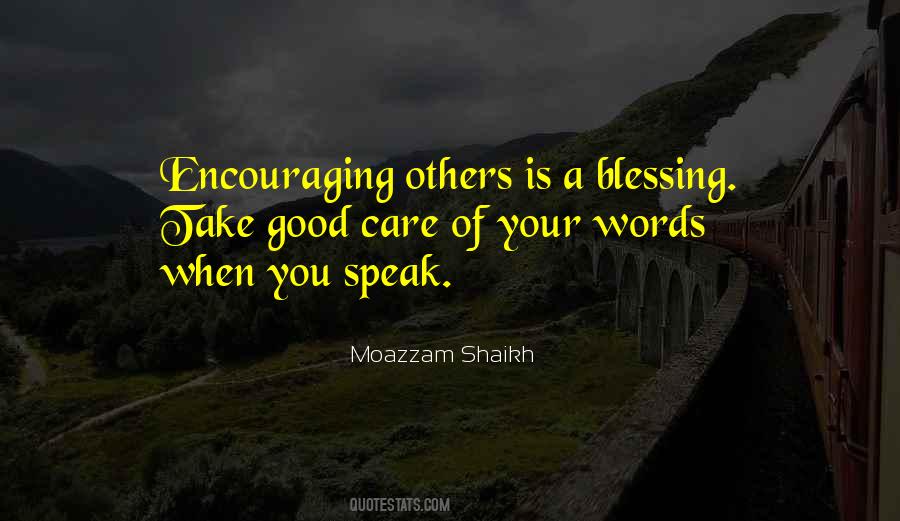 Quotes About Encouraging Others #930538
