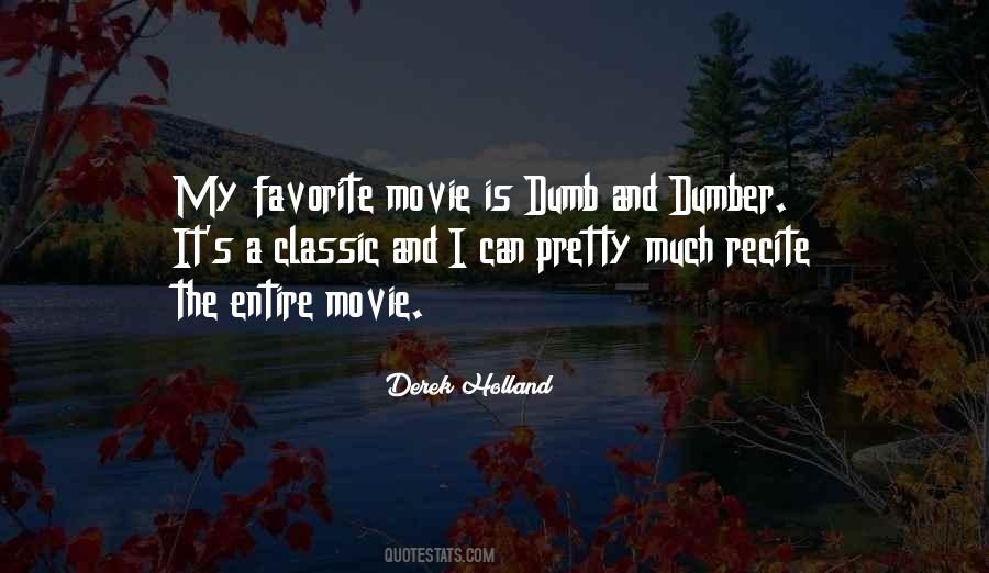 Quotes About Dumb And Dumber #1340114