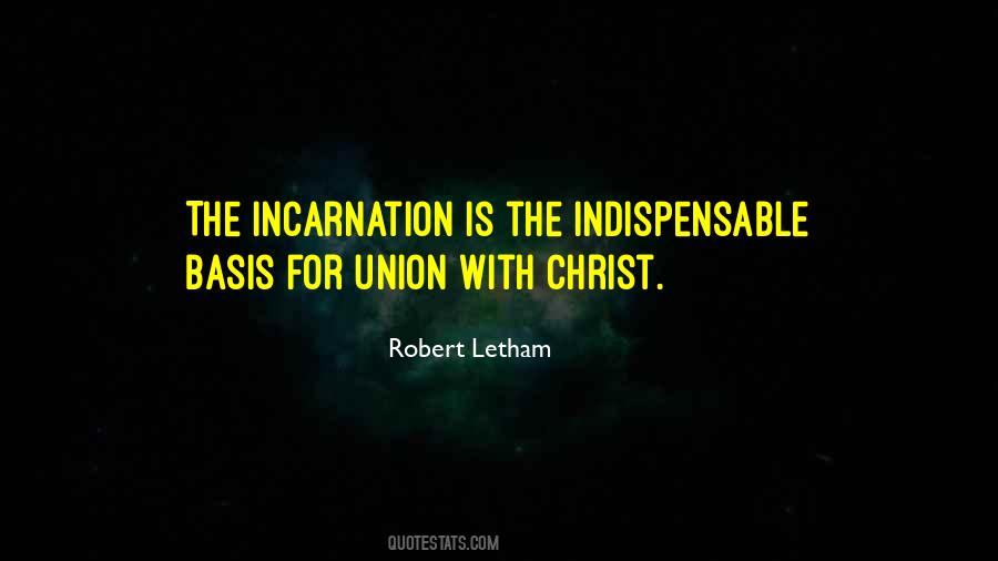 Quotes About Union With Christ #1615325