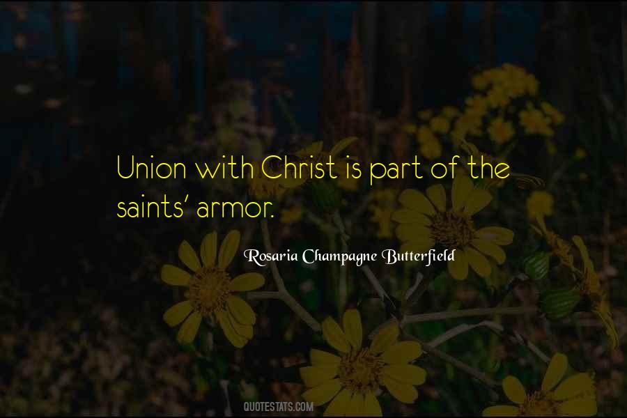 Quotes About Union With Christ #26221