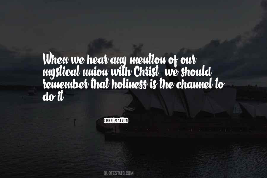 Quotes About Union With Christ #910300