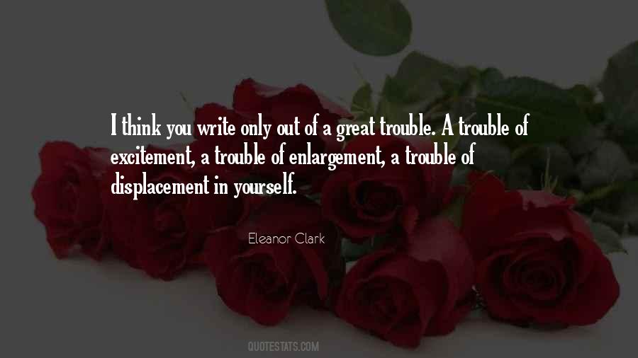 Great Trouble Quotes #813209