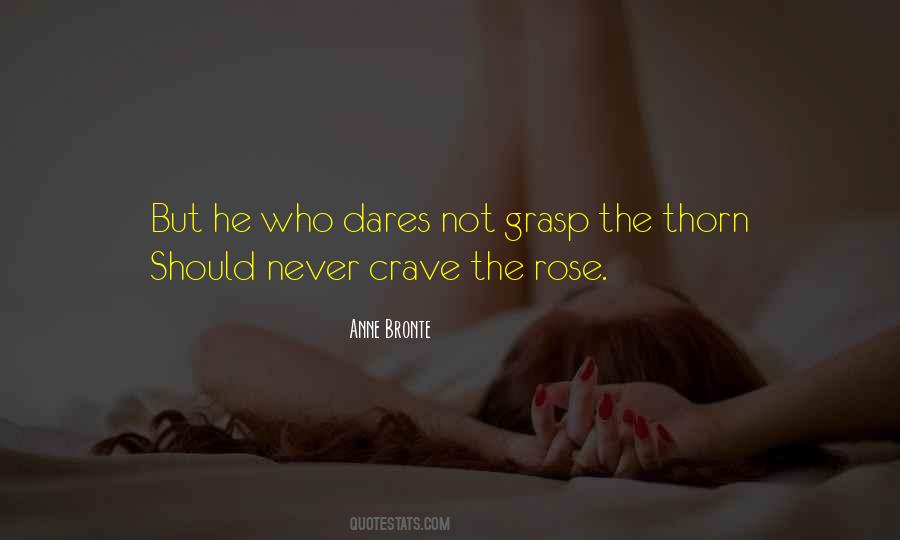Quotes About Roses Have Thorns #1287035