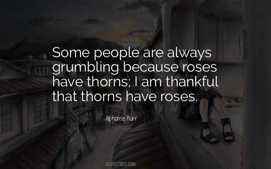 Quotes About Roses Have Thorns #1291880