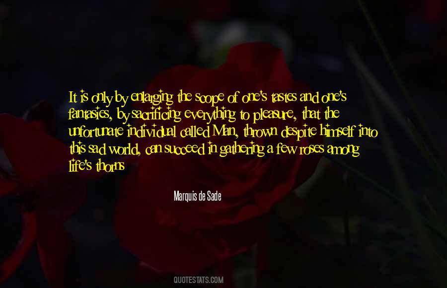 Quotes About Roses Have Thorns #404535