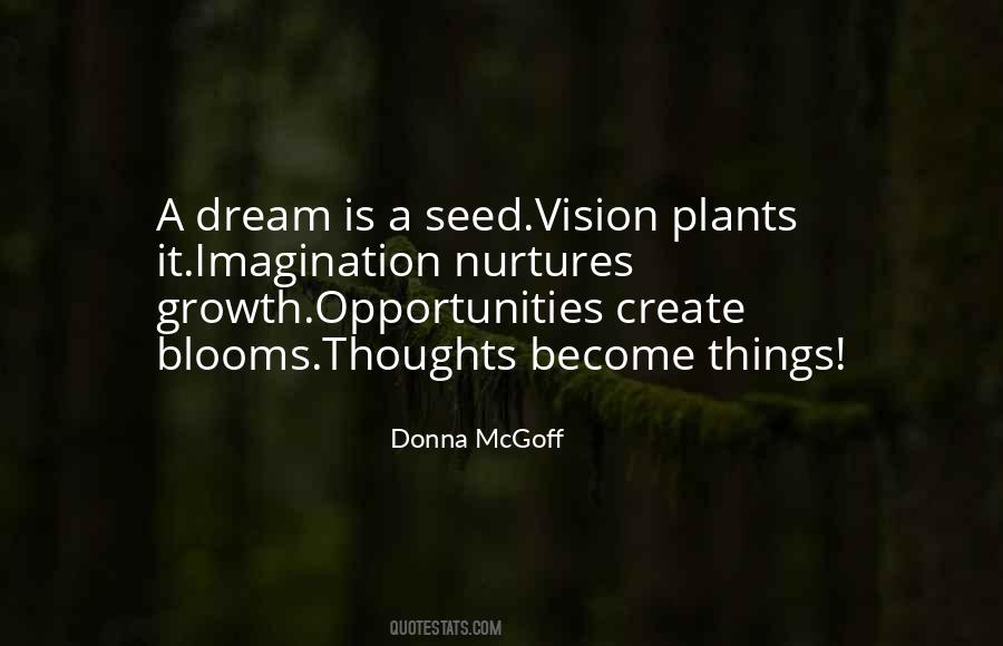 Quotes About Dream And Vision #15018