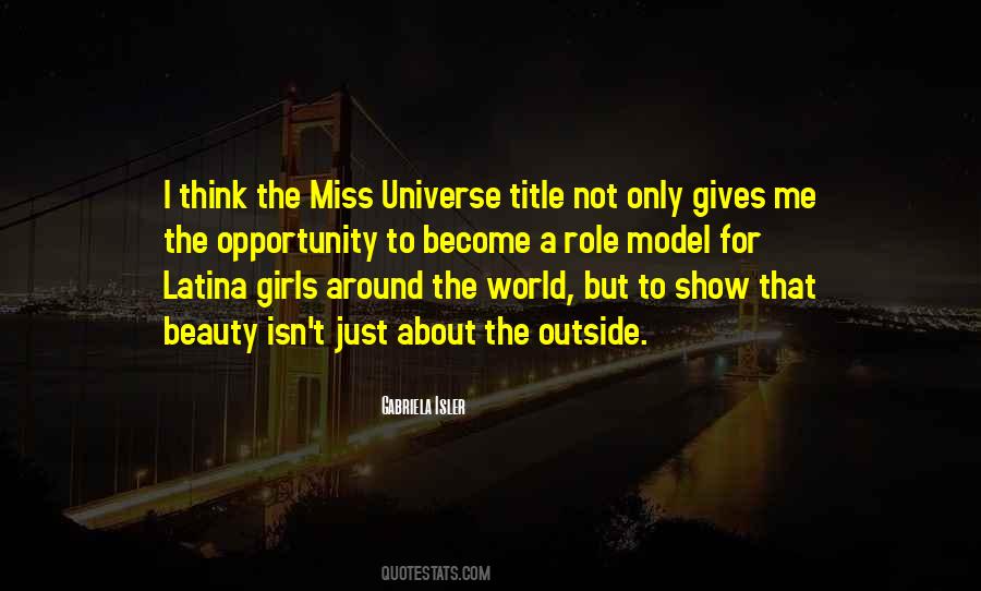 Quotes About Miss Universe #906164