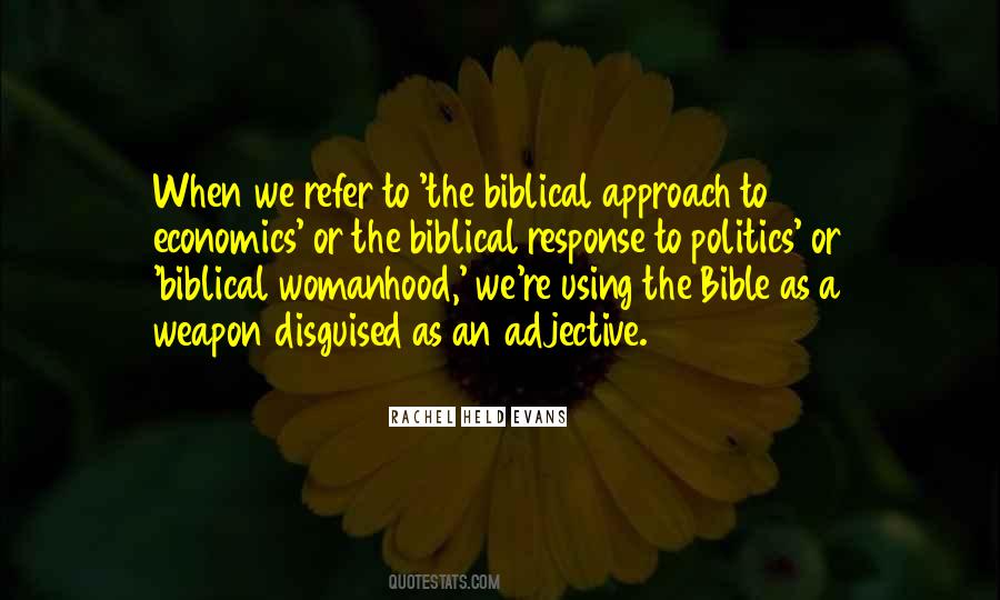 Using The Bible Quotes #1298655