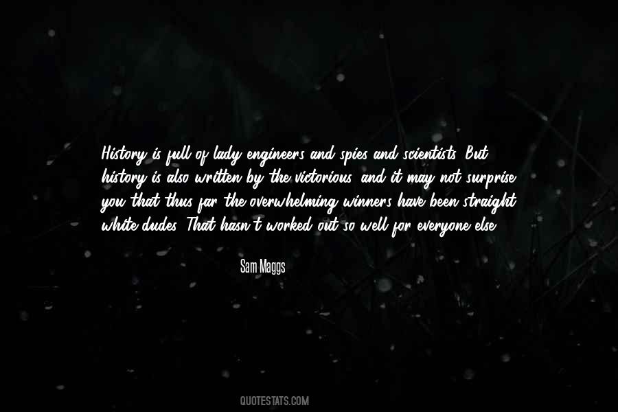 Quotes About Scientists And Engineers #126608