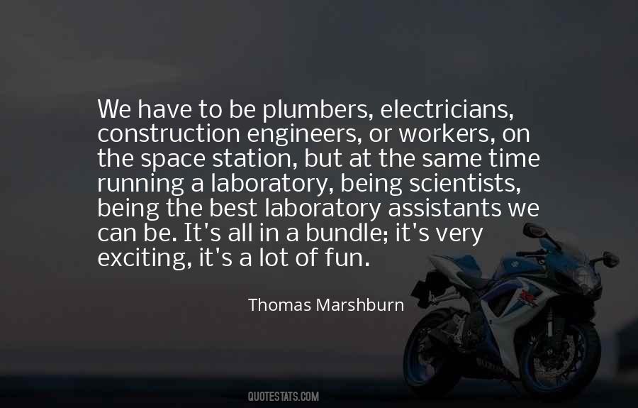 Quotes About Scientists And Engineers #1469516