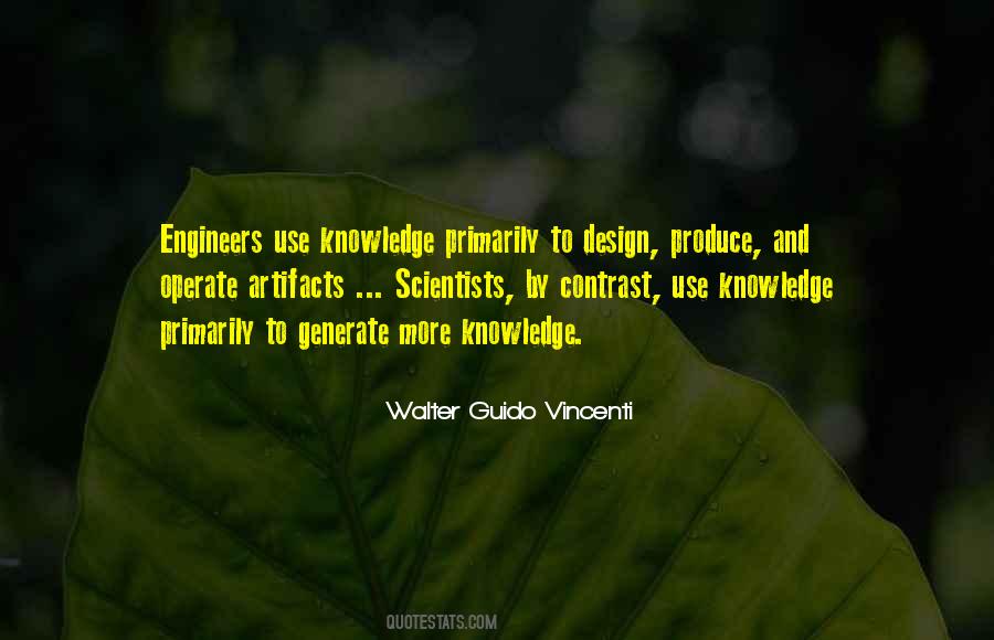 Quotes About Scientists And Engineers #259149
