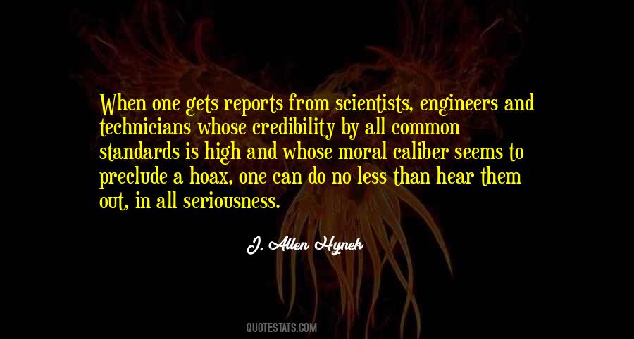 Quotes About Scientists And Engineers #651707