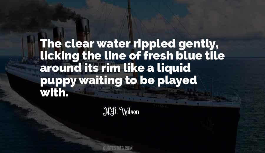 Quotes About Blue Water #1038132