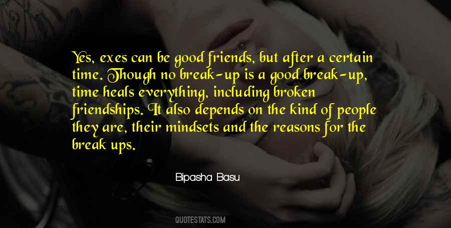 Quotes About Break Ups #1793401