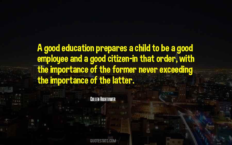 Quotes About Importance Of Education #1354695