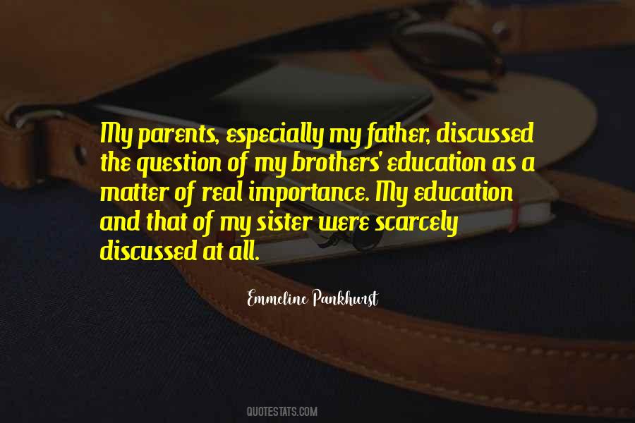 Quotes About Importance Of Education #1590671