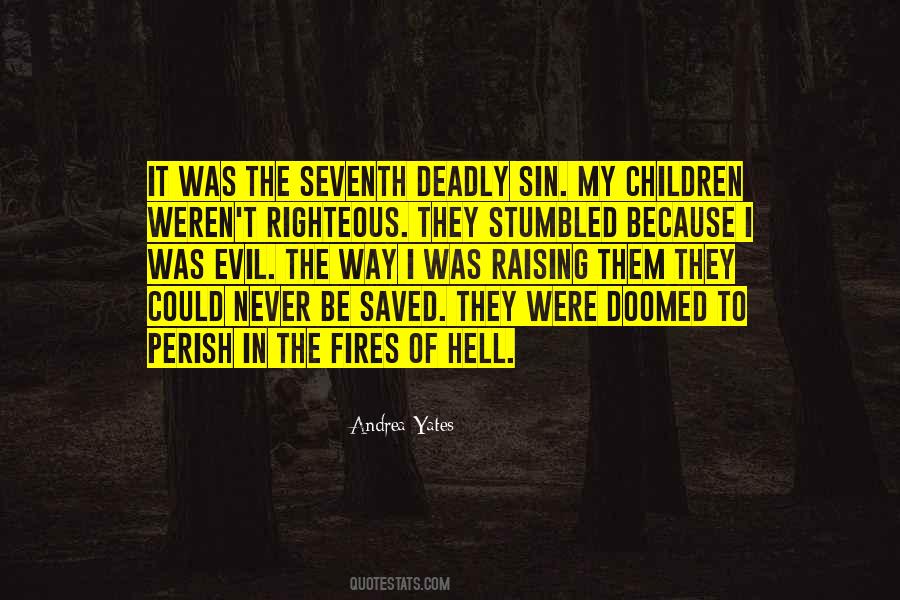 Quotes About Raising Hell #296904