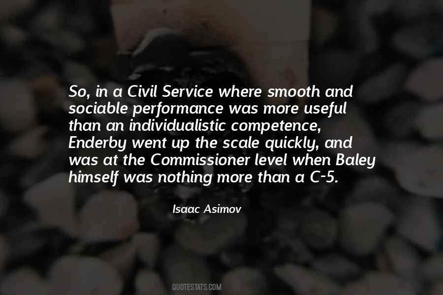 Quotes About Civil Service #1108745