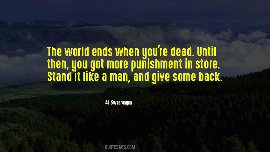 Quotes About Dead Ends #1354203