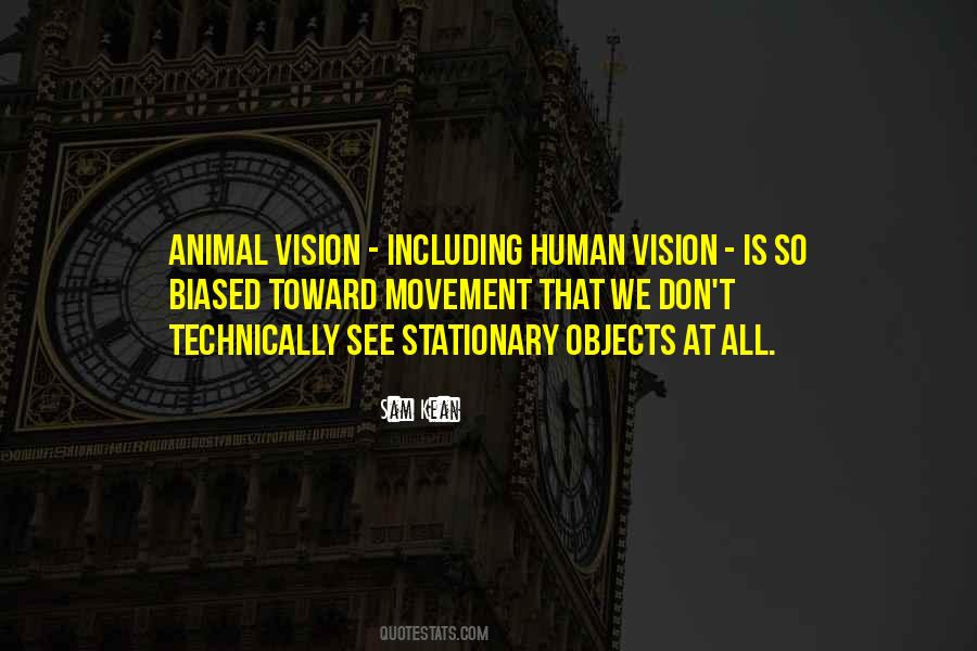 Animal Movement Quotes #1152616