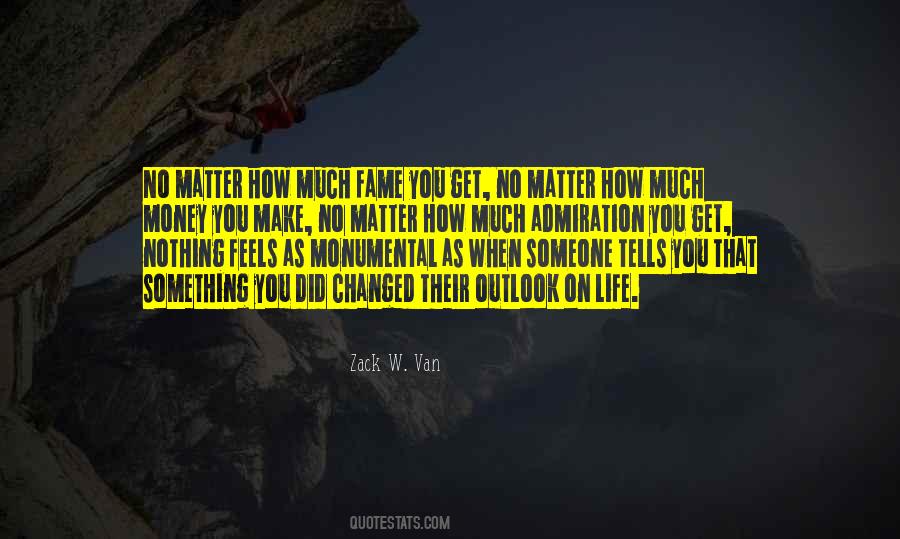 Quotes About How You've Changed #612900
