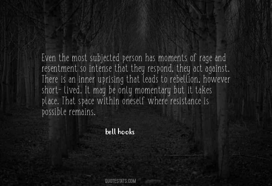 Quotes About Intense Moments #411273