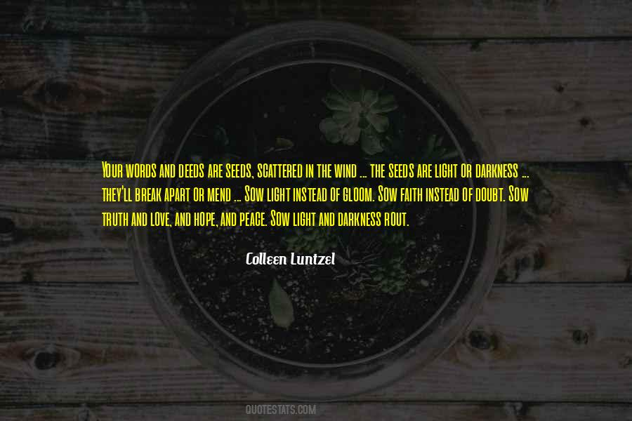 Quotes About Words And Deeds #787879
