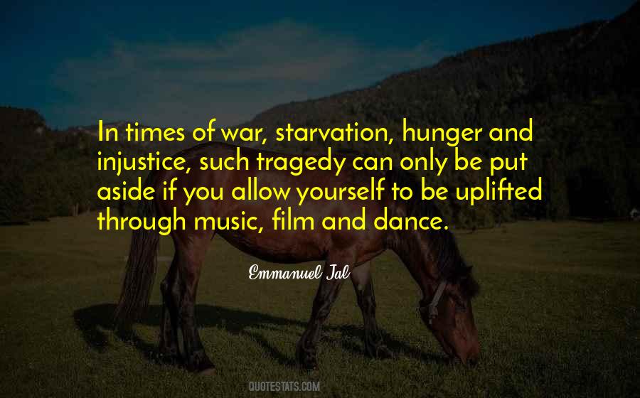 Quotes About Starvation #1743923