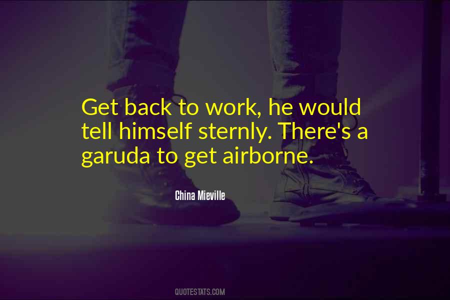 Quotes About Back To Work #1768762